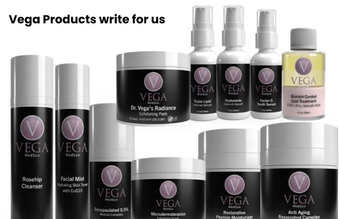 Vega Products write for us
